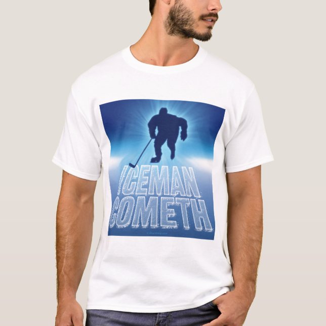 Iceman Cometh (Hockey) T-Shirt (Front)