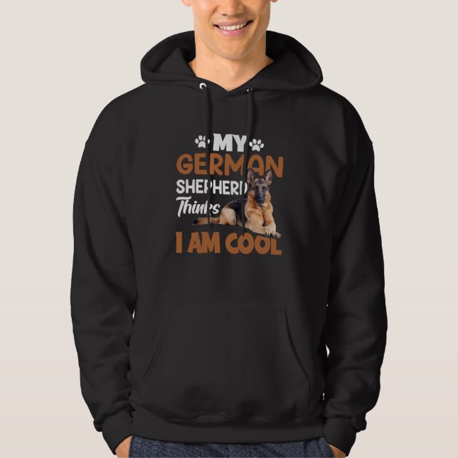 Ich bin cool German Shepherd K9 Hoodie (Front)