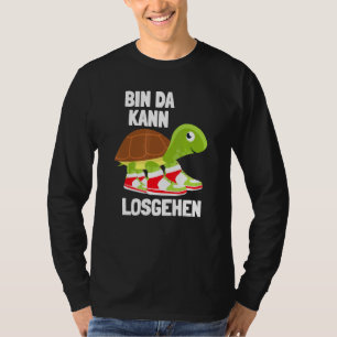 Ich Bin Da Kann Losgehen Turtle Sneakers Zu Lät Ko