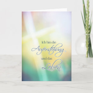 ich bin die Auferstehung, German religious Easter Holiday Card