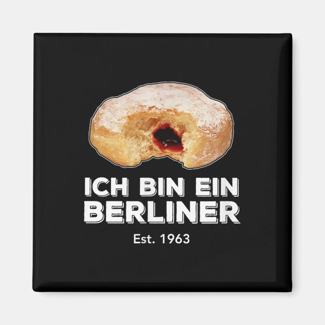 Ich Bin Ein Berliner Speech Jelly Doughnut Wall Co Magnet (Front)