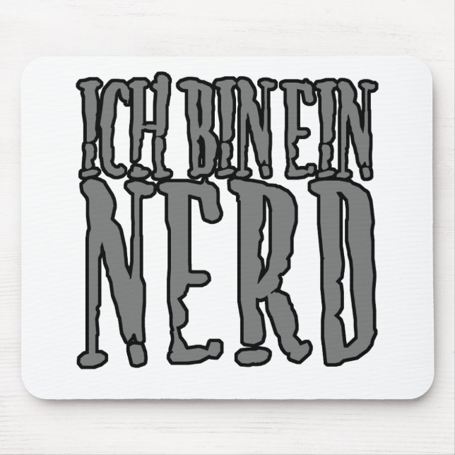 Ich Bin Ein Nerd Mouse Pad (Front)