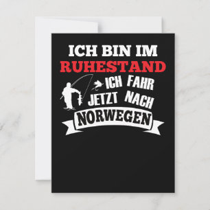 Ich Bin Im Ruhestand Angelurlaub Norwegen Lustig Card