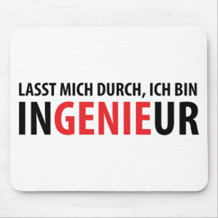 Ich bin Ingenieur Mouse Pad