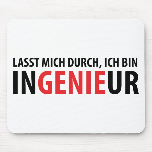 Ich bin Ingenieur Mouse Pad (Front)