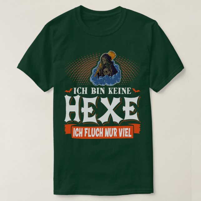 Ich Bin Keine Hexe Lustiges Fasching Karneval T-Shirt (Design Front)