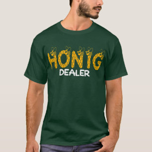 Ich Deale Mit Honey Dealer Beekeepers Gift  T-Shirt