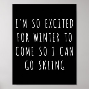 Ich Gehe Gehe Lieber Snowboarding Snowboard Snowbo Poster