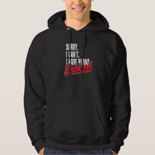 Ich habe Pläne Pickleball Statement Outfit Hoodie