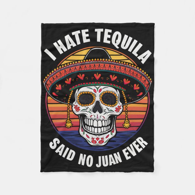 Ich He Tequila Mexican Cinco De Mayo  Fleece Blanket (Front)