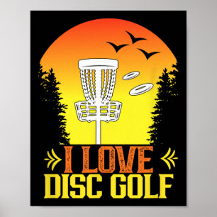 Ich Liebe Disc Golf Disc Golf Disc Golfer Sport Di Poster