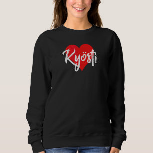 Ich Liebe Kyösti Vorname Liebe Herz Sweatshirt