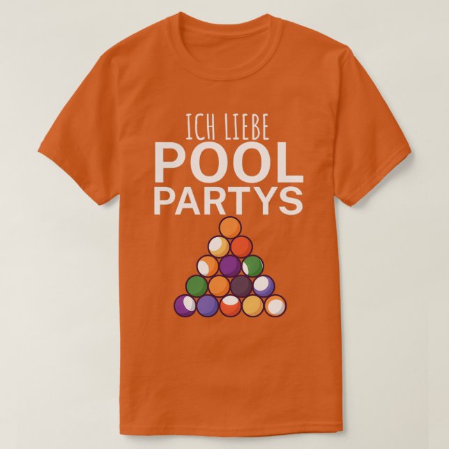 Ich liebe pool Partys Pool Billard Geschenk 5 T-Shirt (Design Front)