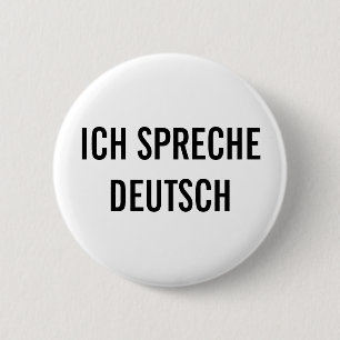 ICH SPRECHE DEUTSCH I SPEAK GERMAN BUTTON