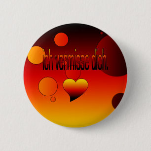 Ich Vermisse Dich! German Flag Colours Pop Art 6 Cm Round Badge