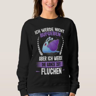 Ich Werde Nicht Ababben Snails Runner Jogging Runn Sweatshirt