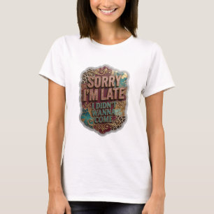 Iconic Gold I DIDN'T WANNA COME Slogan Tee