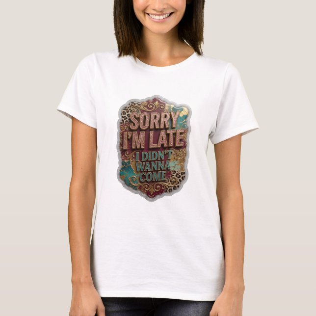 Iconic Gold I DIDN'T WANNA COME Slogan Tee (Front)