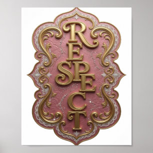 Iconic Gold RESPECT Artistic Motif Poster