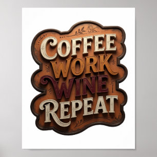 Iconic Orange COFFEE WORK WINE REPEAT Print