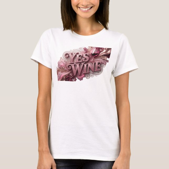 Iconic Red YES WINE Custom Tee (Front)
