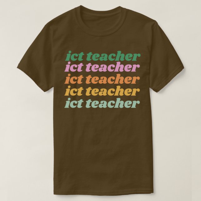 ict teacher T-Shirt (Design Front)