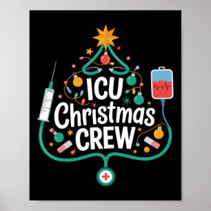 Icu Christmas Crew Holiday Nurse Intensive Care Un Poster