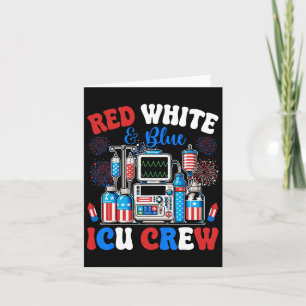 Icu Crew Red White Blue 4th Of July Fireworks Usa Card