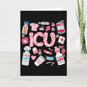 Icu Happy Valentines Day Intensive Care Unit Nurse Card