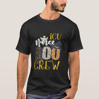 ICU Nurse Boo Crew Halloween Costume Boo Ghost Spi T-Shirt