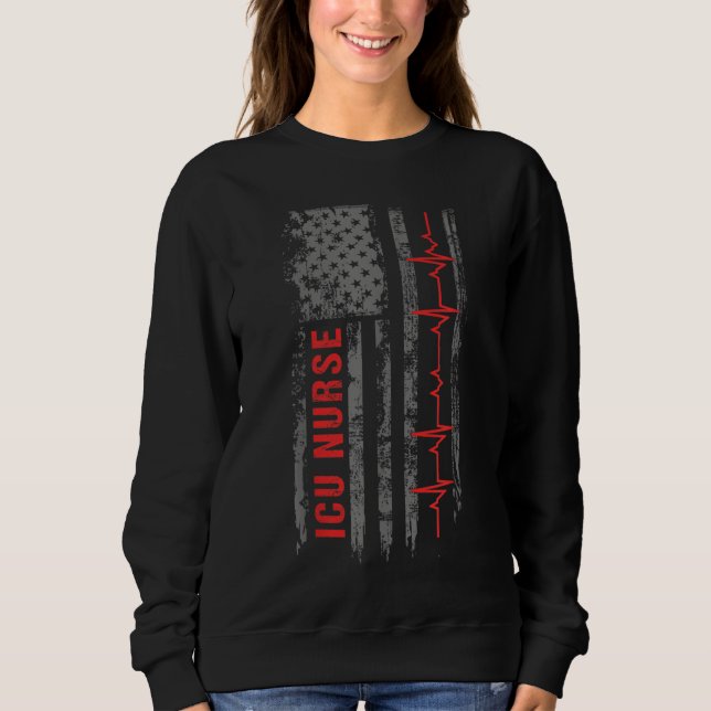 ICU Nurse Critical Care American Flag Sweatshirt (Front)