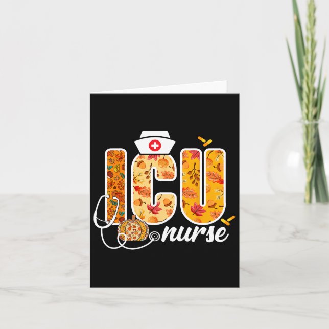 Icu Nurse Fall Autumn Leaves Thanksgiving Healthca Card (Front)