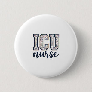 ICU Nurse Floral Varsity Shirt Design_1 6 Cm Round Badge