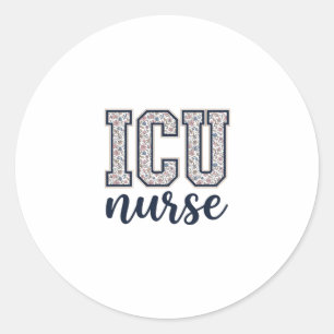 ICU Nurse Floral Varsity Shirt Design_1 Classic Round Sticker