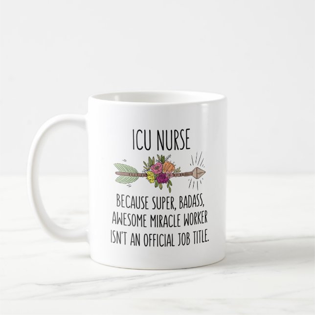 ICU Nurse Intensive Critical Care Gift Mug (Left)