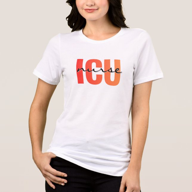 ICU Nurse Modern Typography Tri-Blend Shirt (Front)
