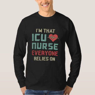 ICU Nurse Nursery Emergency Ambulance Love Funny T-Shirt