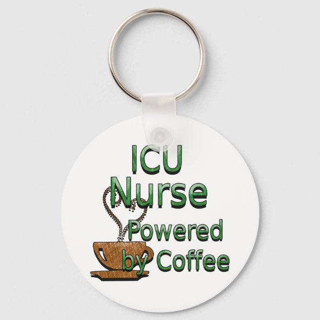 ICU Nurse Powered by Coffee Key Ring (Front)