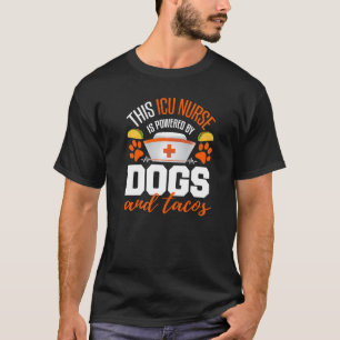 Icu Nurse Taco Dog Critical Care Nurse T-Shirt