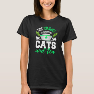 Icu Nurse Tea Cat Critical Care Nurse T-Shirt