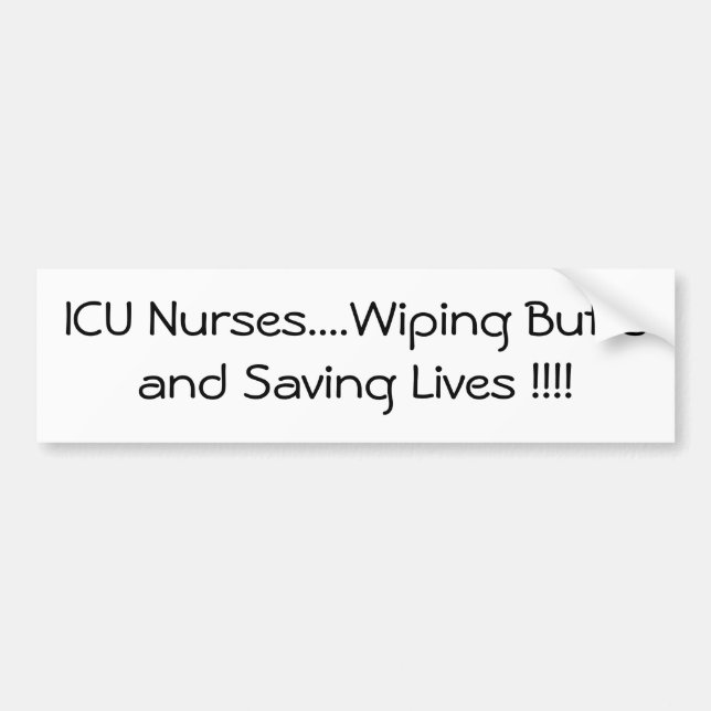 ICU Nurses Creed Bumper Sticker (Front)