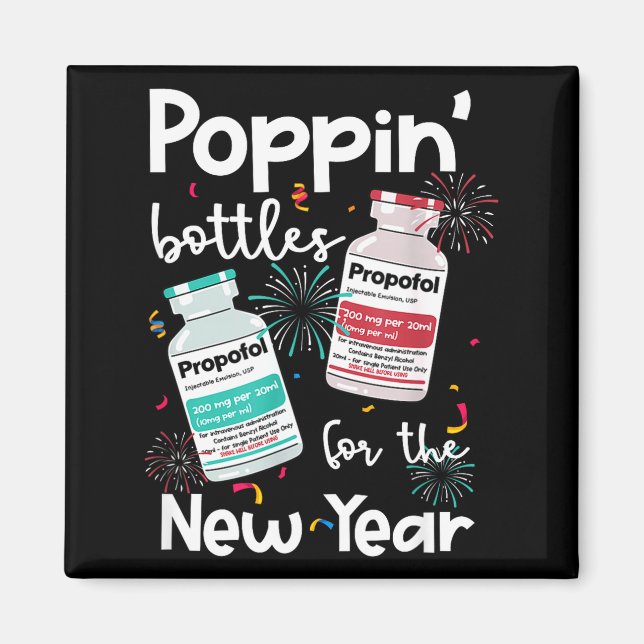 Icu Nurses New Year Eve Outfits Pn Bottles Cu Er N Magnet (Front)