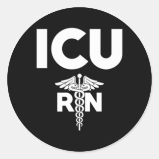 Icu Registered Nurse Intensive Care Unit Rn Staff Classic Round Sticker