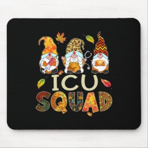 ICU Squad Gnome Nurse Leopard Thanksgiving Fall St Mouse Pad