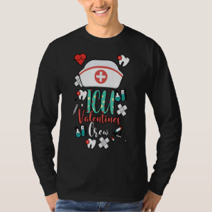 Icu Valentines Nurse Crew Family Group Nursing T-Shirt