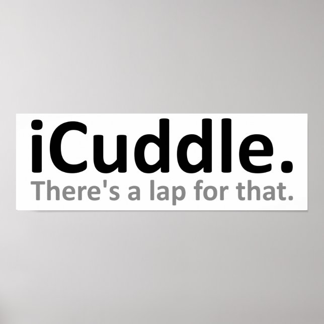 iCuddle Funny Poster (Front)