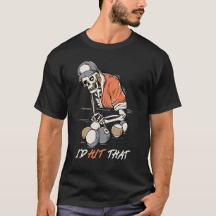 I'd Always Hit That Ball Sport Games Billiards T-Shirt
