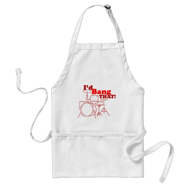 I'd Bang That! Standard Apron (Front)