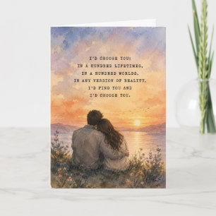 I'd Choose You Greeting Card