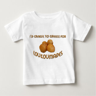I'd Crawl to Greece for Loukoumades Baby T-Shirt